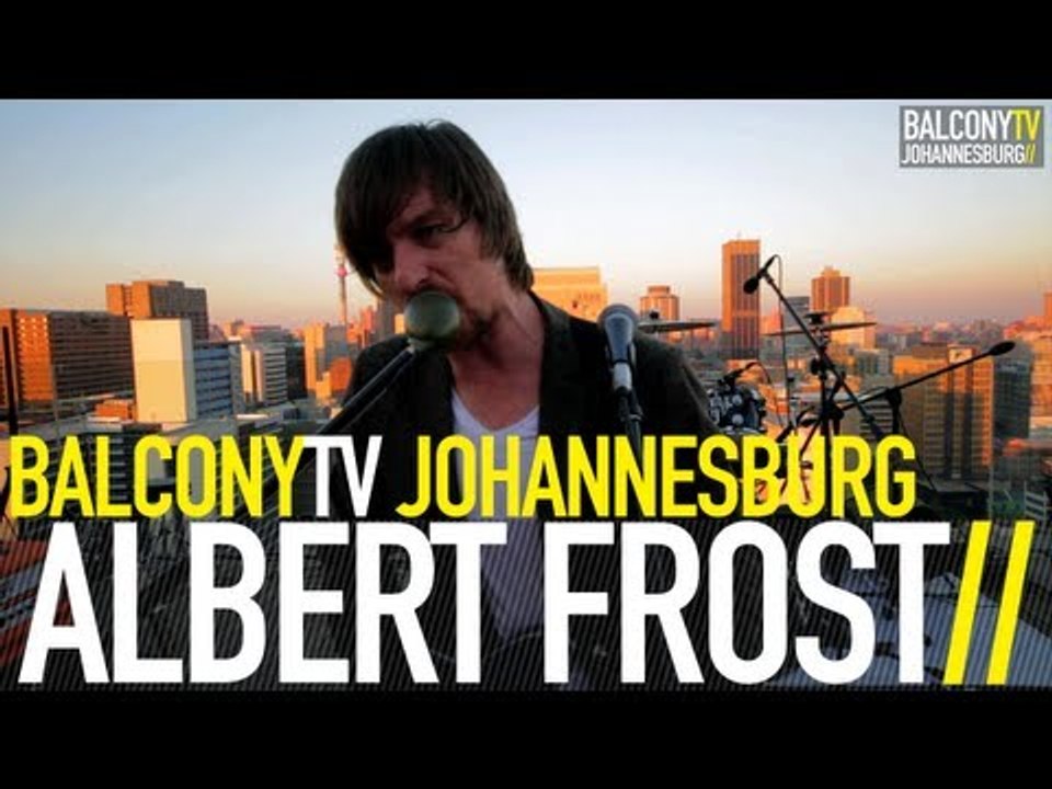 ALBERT FROST - PARCHMENT SONG (BalconyTV)