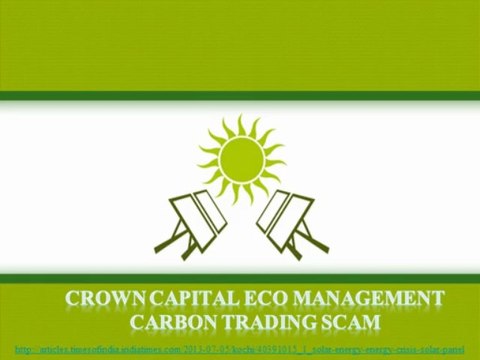 Crown Capital Eco Management: Forget scam, solar energy has lot of potential, VS