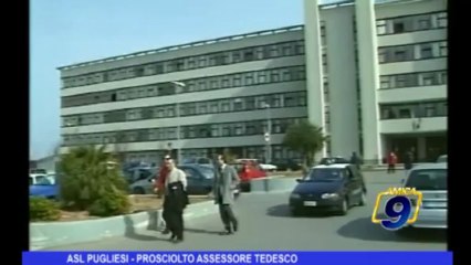 ASL Pugliesi | Prosciolto Assessore Tedesco