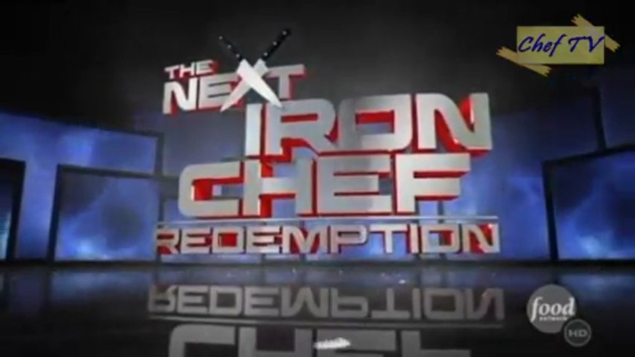 The Next Iron Chef Redemption S05E06