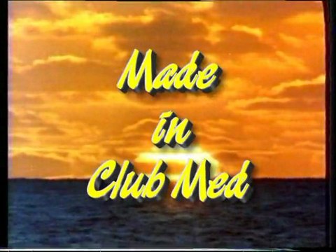Made in Club Med