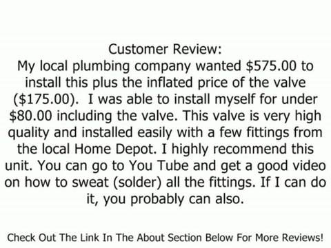 Watts 0007752 Water Pressure Reducing Valve 3/4 Review