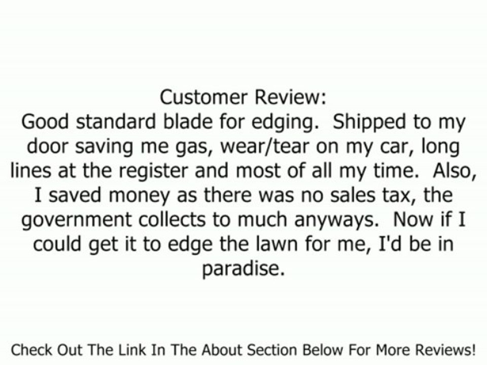 Black & Decker, 7-1/2-by-1-1/2-Inch Edger Blade Review