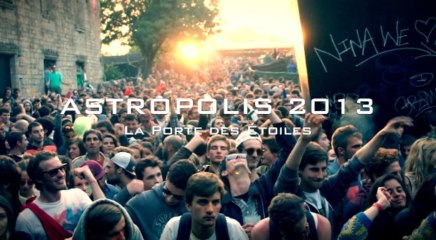 [DOCUMENTAIRE] Astropolis 2013 - La Porte des Étoiles (TEASER)