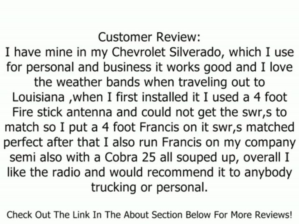 Cobra 29 LX 40-Channel CB Radio with Instant Access 10 NOAA Weather Stations and Selectable 4 Color Display Review