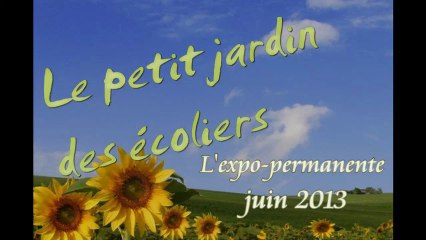 Exposition permanente de systèmes du petit jardin des écoliers à Languenan (juin 2013)