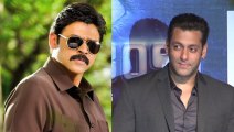 Salman Khan And Venkatesh Daggubati Bollywood Film Together ?