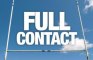 Full Contact - Lions Special: Sunday, July 7