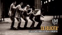 LA FELICITA'   (Simona Molinari feat Peter Cincotti)