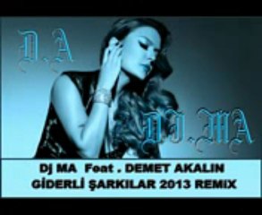 DJ MA Feat . Demet Akalın - Giderli Şarkılar 2013 Remix - WWW.TKNOSESLİM.COM-TEKNOSESLİM-Teknoseslim.com- Sesli Chat,Sesli Sohbet,Sesli Siteler,Seslichat,Seslisohbet,Kameralı Sohbet,Görüntülü Sohbet