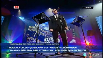 Mustafa Ceceli  Uyan Ey Gözlerim Gafletten Uyan