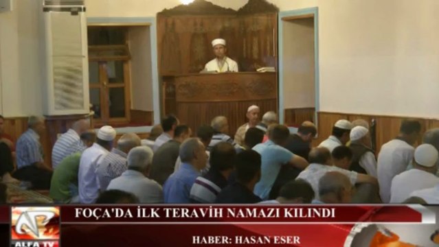 Foça'da Ramazan Ayının İlk Teravih Namazı Kılındı