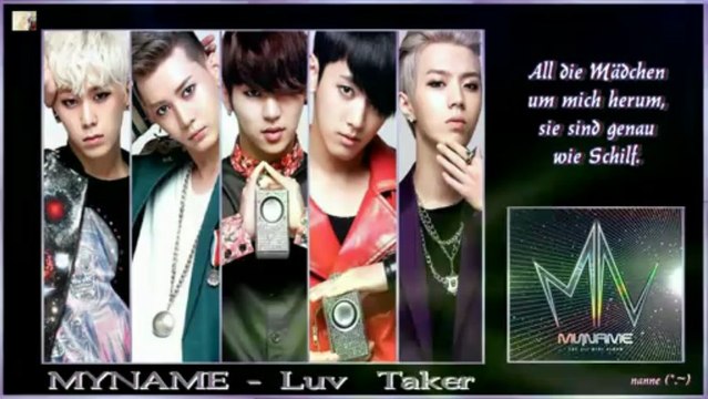 MYNAME - Luv Takerk-pop [german sub]