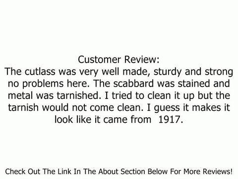 Cold Steel 1917 Cutlass Handle with Leather Scabbard Review