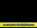 Organic Superfoods List, Raw Food Detox Diet