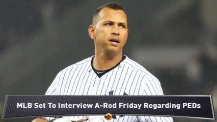 A-Rod to Meet With MLB Investigators