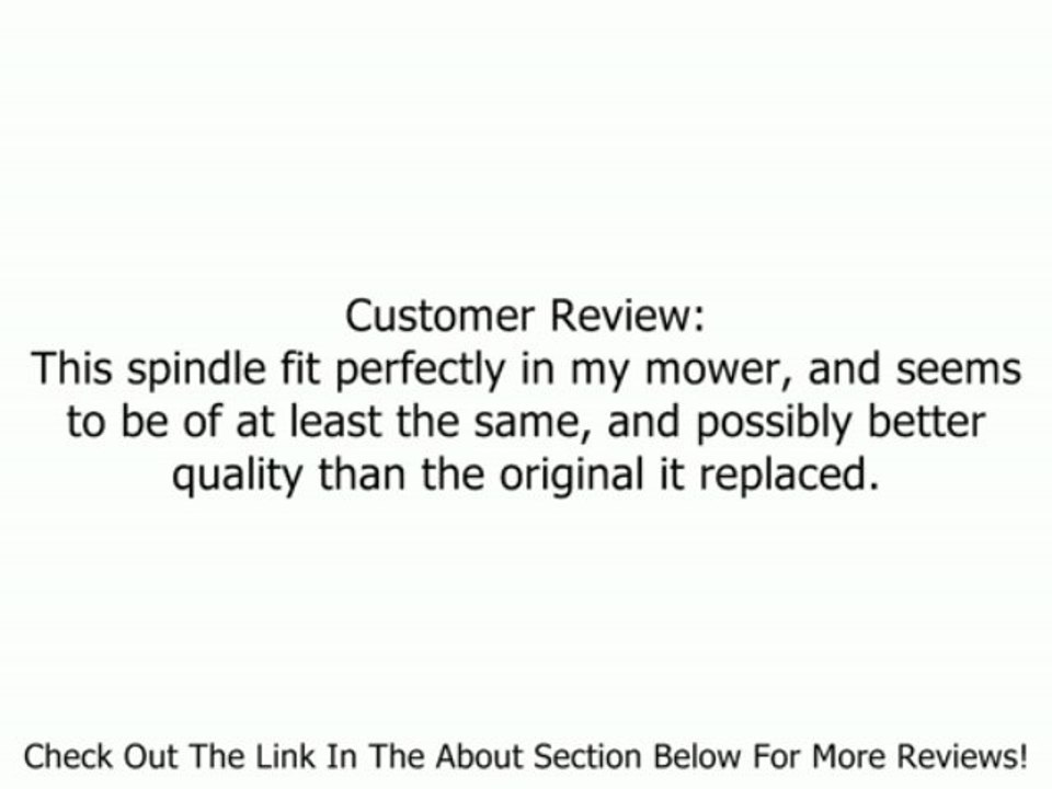 Replacement Spindle Assembly For MTD # 717-0900 , 717-900A , 917-900A Review