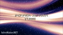Power Action Tube Intro