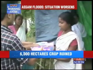 Assam floods: Situation worsens