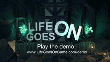 Trailer - Life Goes On (PC/Mac)