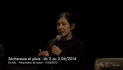 2013/14 Présentation de saison - Sécheresse et pluie - Ea Sola