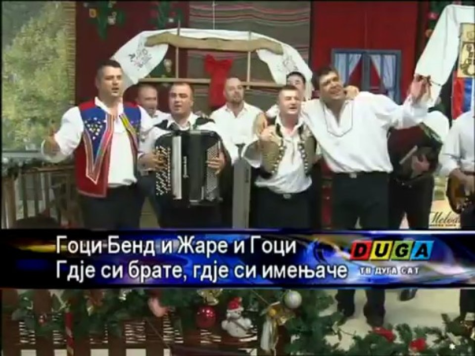 Goci Bend i Zare i Goci - Gdje si brate gdje si imenjace
