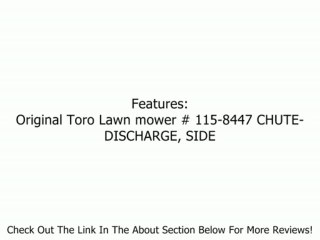 Replacement part For Toro Lawn mower # 115-8447 CHUTE-DISCHARGE, SIDE Review