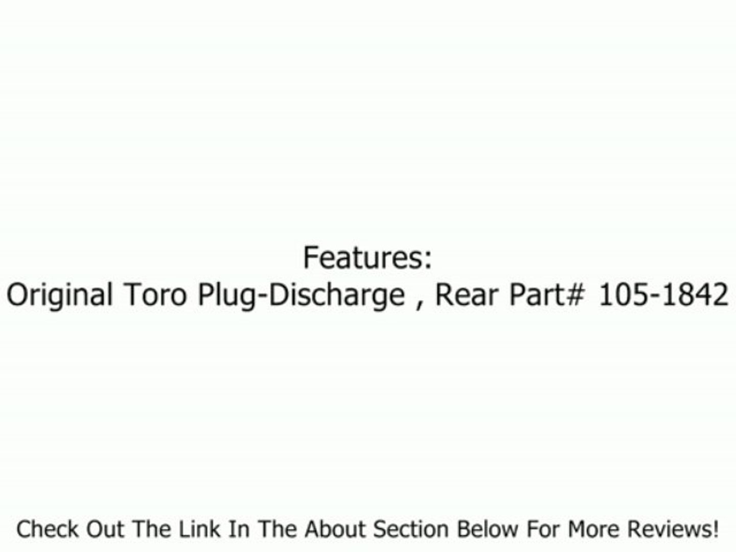 Toro 105-1842 Rear Discharge Plug 