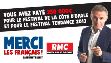 Merci les Français - 250 000€ pour le Festival de la Côte d'Opale et pour le Festival Tendance 2013