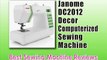 Janome DC2012 Decor Computerized Sewing Machine - Best Sewing Machine To Buy Reviews