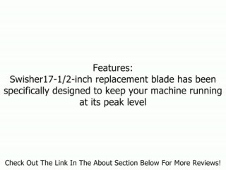 Swisher 17.5-Inch Blade - Fits ZT2350 5059 Review