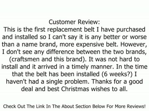 1/2 X 84 Belt, Use To Replace: Craftsman 140218; Simplicity 1717932, 1656960; Toro 88-6280 Review