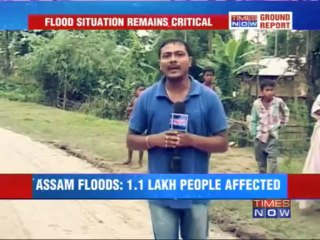 Assam floods affect over 1.1 lakh people