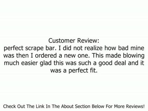 Scraper Bar for MTD 790-00120-0637 Review