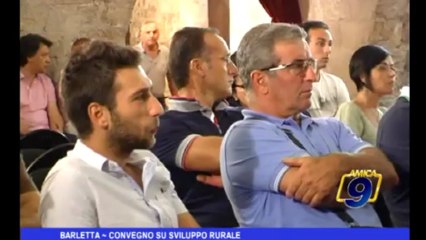 Barletta | Convegno su sviluppo rurale