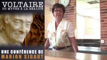 Voltaire : du mythe à la réalité, une conférence de Marion Sigaut partie 1