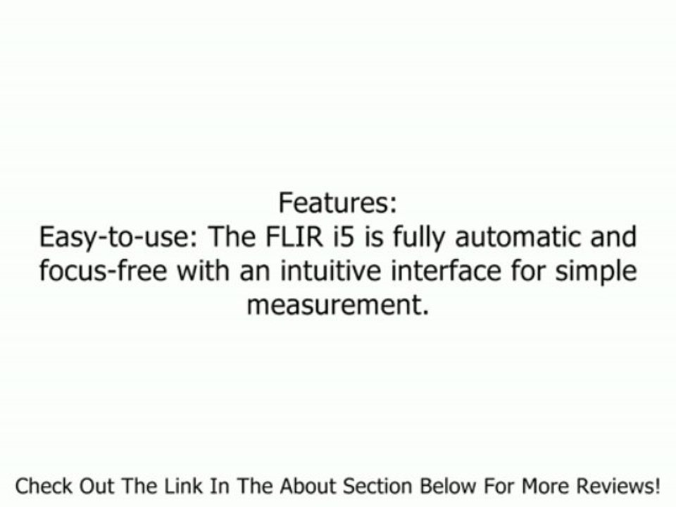 FLIR Systems, Inc. FLIR i5 Thermal Imaging Camera, Black and Gray Review