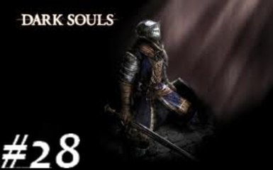 Dark Souls - 28 - Les Catacombes