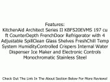 Kitchen Aid 19.8 Cu. Ft. Stainless Steel French Door Refrigerator - KBFS20EVMS Review