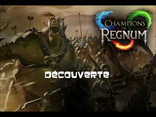 Video Decouvert de Champions of Regnum