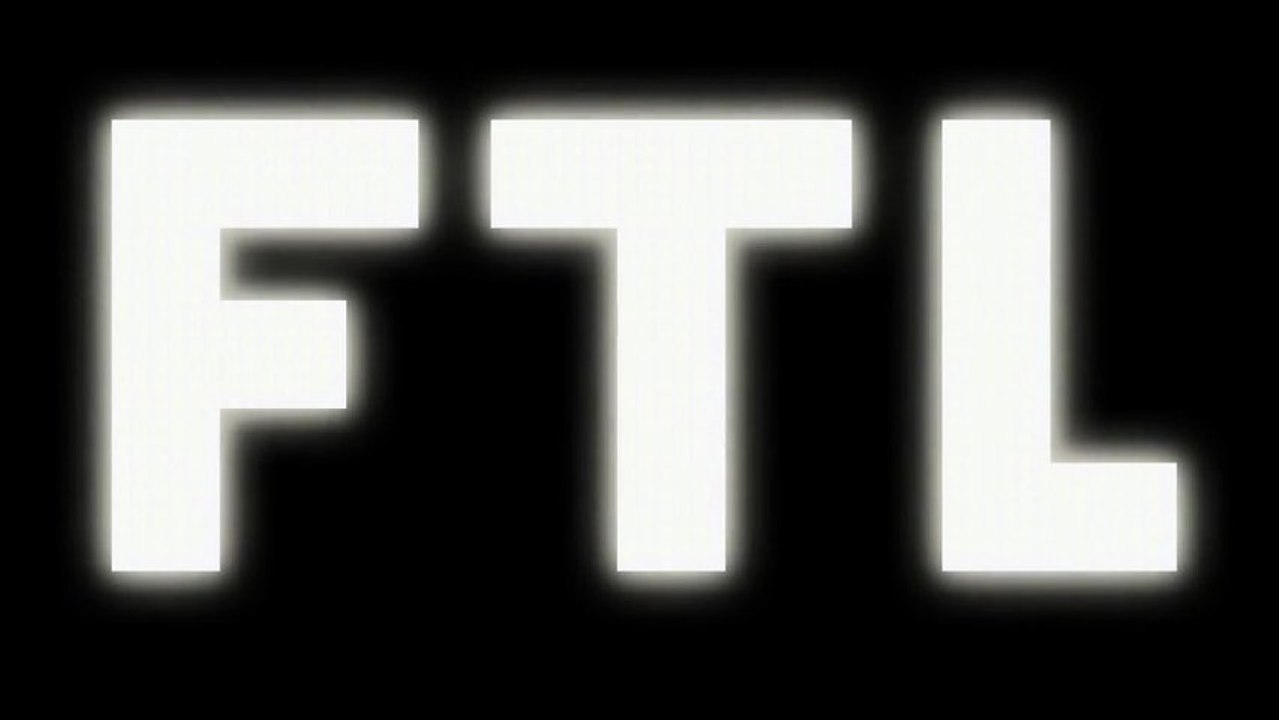 Trailer - FTL Faster than light