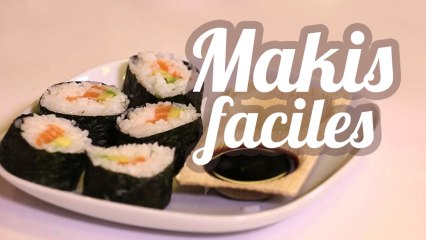 Makis faciles