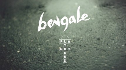 BENGALE - Playground (Clip Officiel)