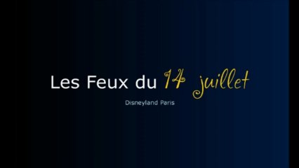 20th Extended Bastille Day Fireworks 2013 - Disneyland Paris