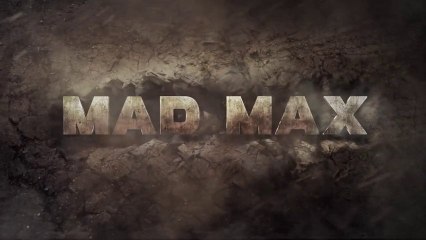 Mad Max - Vidéo Gameplay (VF) [HD]