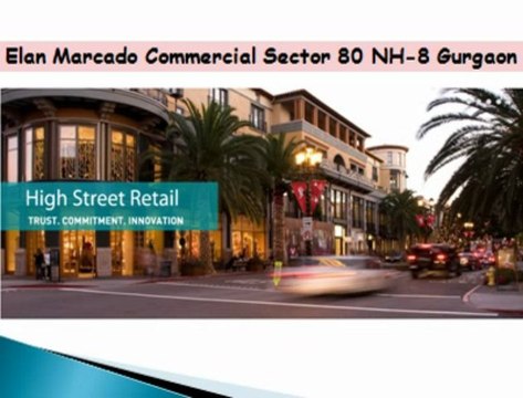$!!=8826866551=!!$Elan Mercado commercial-!!!-Shops NH-8 sector 80 gurgaon==}