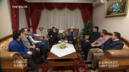 El Muksit İsm-i Şerifi - Cümle Kapısı