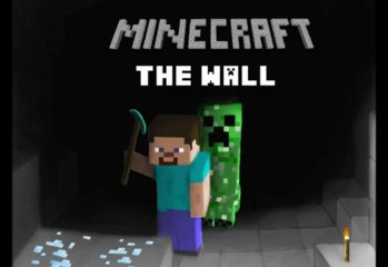 Delire sur Minecraf avec Ragnou : The Wall