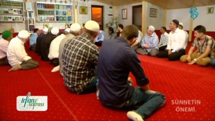 Sünnet'in Önemi - İrfan Sofrası