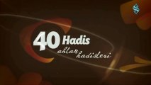 40 Hadis Ahlak Hadisleri - İnsanların En Hayırlısı